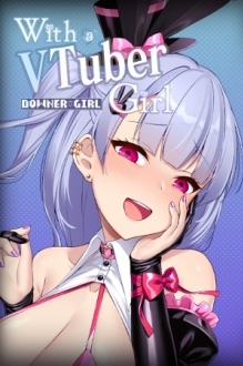 With a VTuber Girl