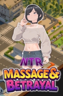 NTR Massage and Betrayal
