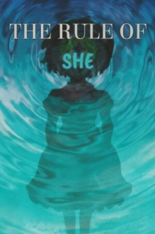 The Rule Of SHE