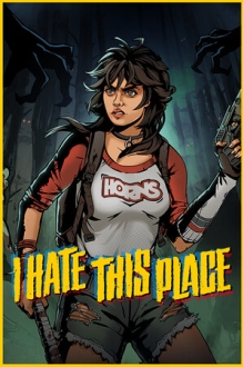 I Hate This Place