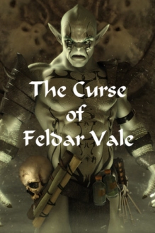 The Curse of Feldar Vale