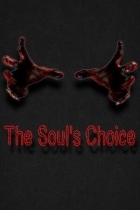 The Soul's Choice