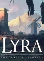 Lyra: The Traitor Lyngrave