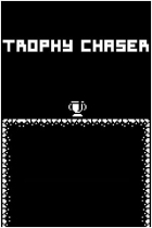Trophy Chaser