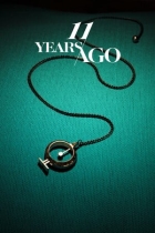 11 Years Ago