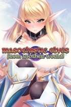 Masochistic Elves from Another World