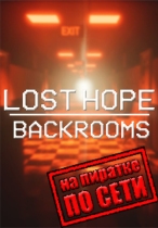 Lost Hope: Backrooms по сети
