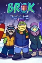 BROK - Natal Tail, A New Christmas