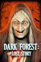 Dark Forest: Lost Story VR