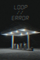 Loop//Error