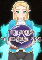 The Legend of the Spirit Orbs