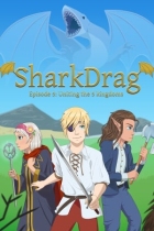 SharkDrag Episode 5: Uniting the 5 Kingdoms