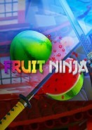 Fruit Ninja VR