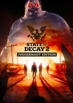 State of Decay 2: Juggernaut Edition