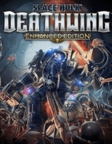 Space Hulk: Deathwing - Enhanced Edition