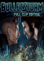 Bulletstorm: Full Clip Edition