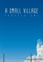 A SMALL VILLAGE