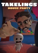 Takelings House Party