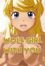 Wolf girl with you
