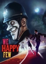 We Happy Few
