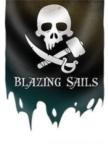 Blazing Sails