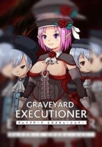 Graveyard Executioner