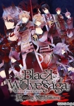 Black Wolves Saga Bloody Nightmare