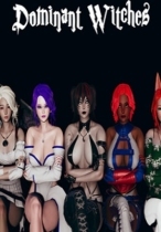 Dominant Witches