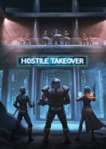 Hostile Takeover
