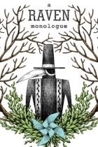 A Raven Monologue