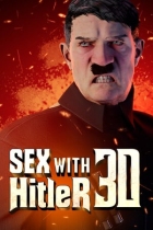 SEX with HITLER 3D