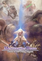 Mercenaries Blaze: Dawn of the Twin Dragons