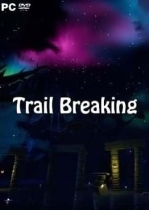Trail Breaking