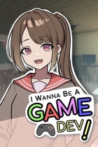 I Wanna Be A Game Dev!