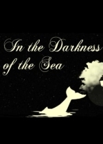 In the Darkness of the Sea