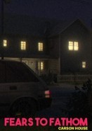 Fears to Fathom - Carson House