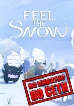 Feel The Snow по сети