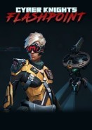 Cyber Knights: Flashpoint