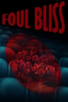 Foul Bliss