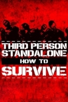 How To Survive: Third Person Standalone