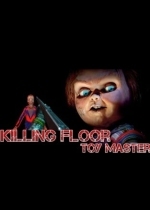 Killing Floor - Toy Master
