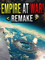 Star Wars: Empire At War Remake - Galactic Civil War