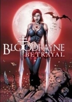 BloodRayne Betrayal