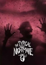 Typical Nightmare