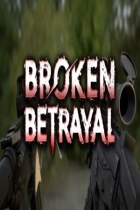 Broken Betrayal
