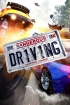 Dangerous Driving