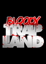 Bloody Trapland