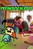 Cyanide and Happiness - Freakpocalypse