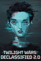 Twilight Wars: Declassified