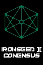 Ironseed 2 : Consensus